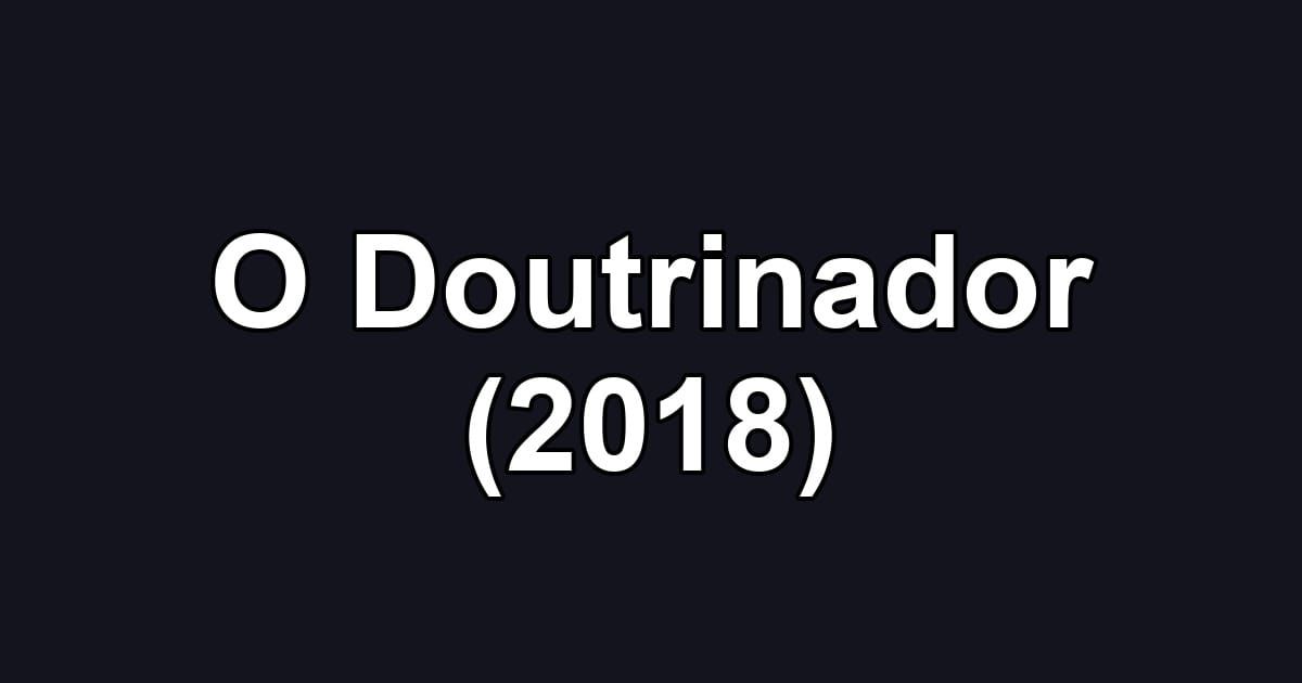 O Doutrinador (2018)