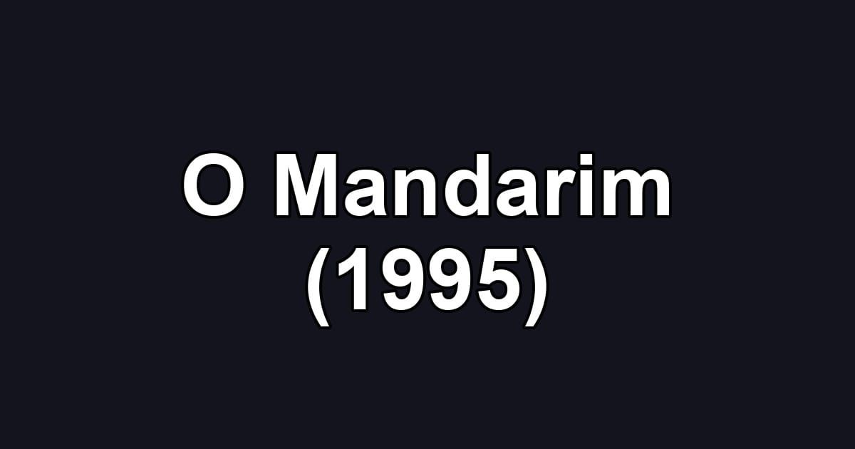 O Mandarim (1995)