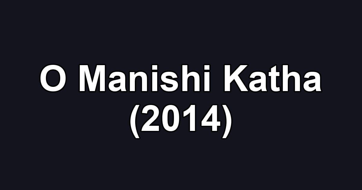 O Manishi Katha (2014)