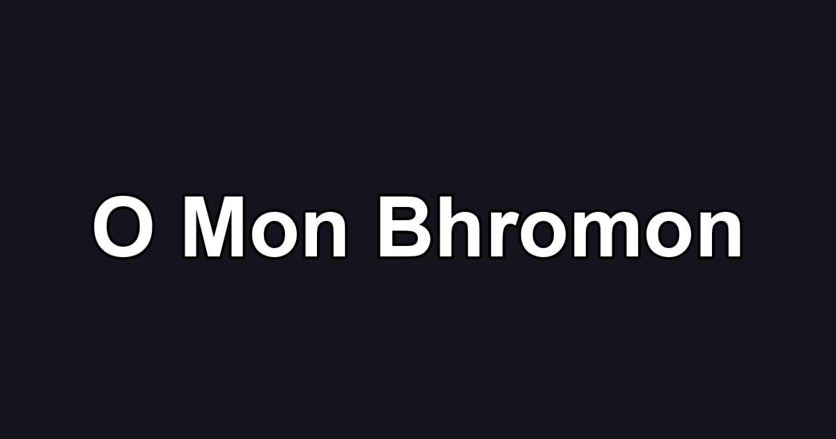 O Mon Bhromon