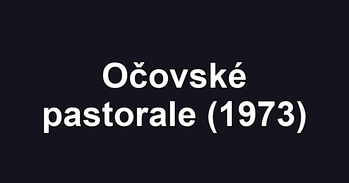 Očovské pastorale (1973)