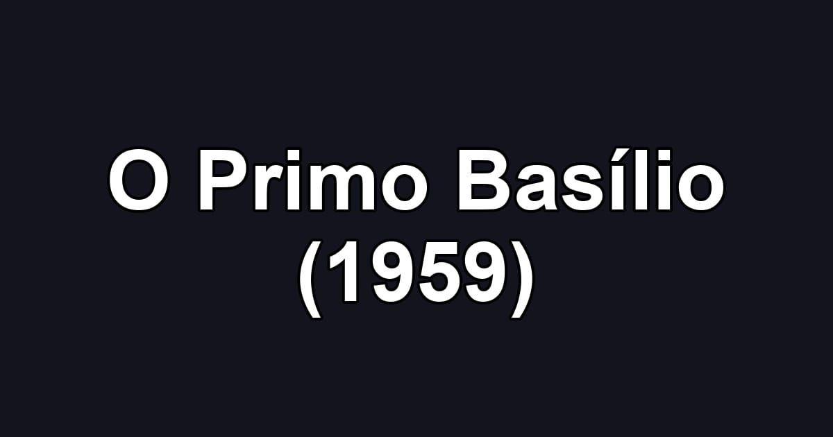 O Primo Basílio (1959)