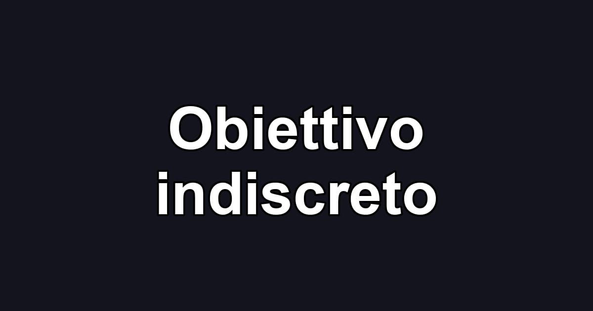 Obiettivo indiscreto