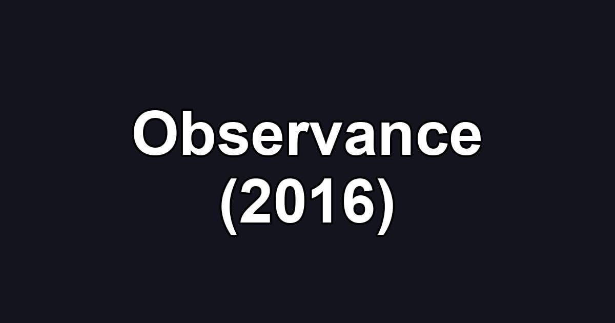 Observance (2016)