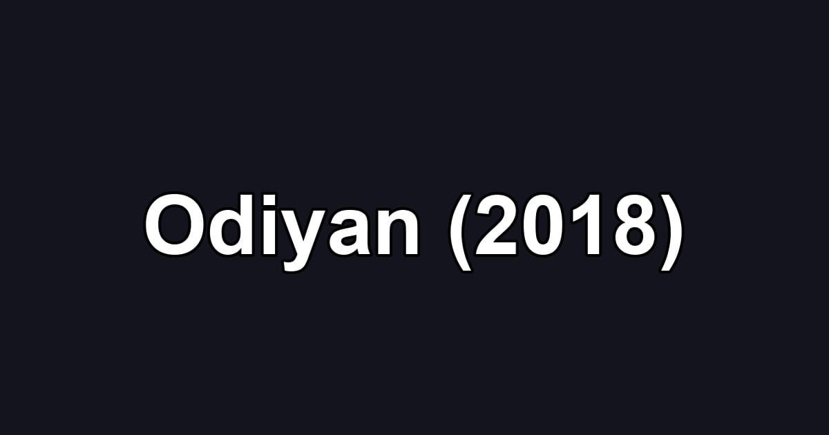 Odiyan (2018)