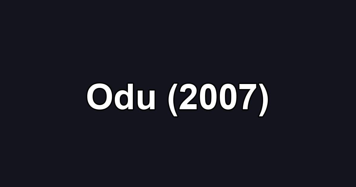Odu (2007)