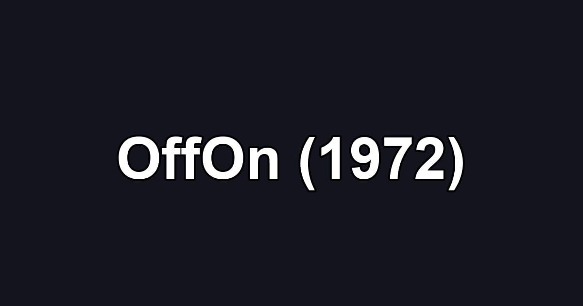 OffOn (1972)