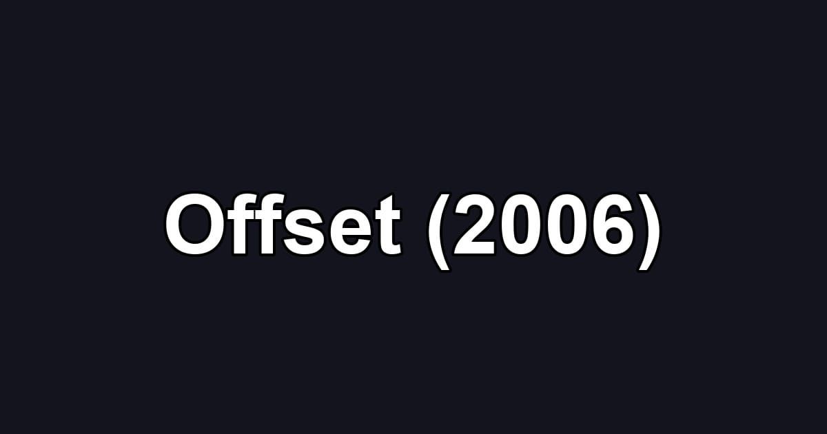 Offset (2006)
