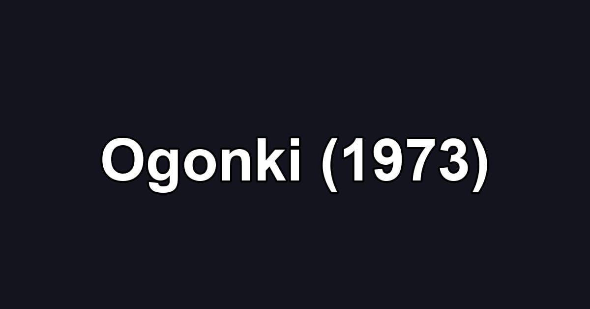 Ogonki (1973)