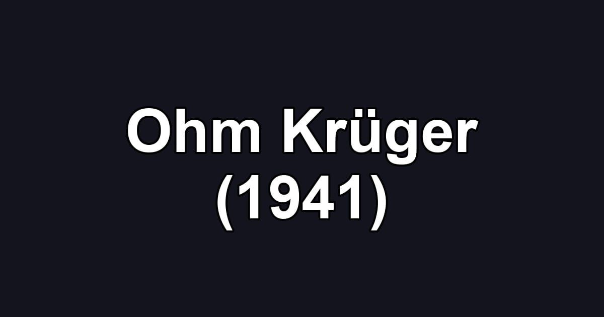 Ohm Krüger (1941)