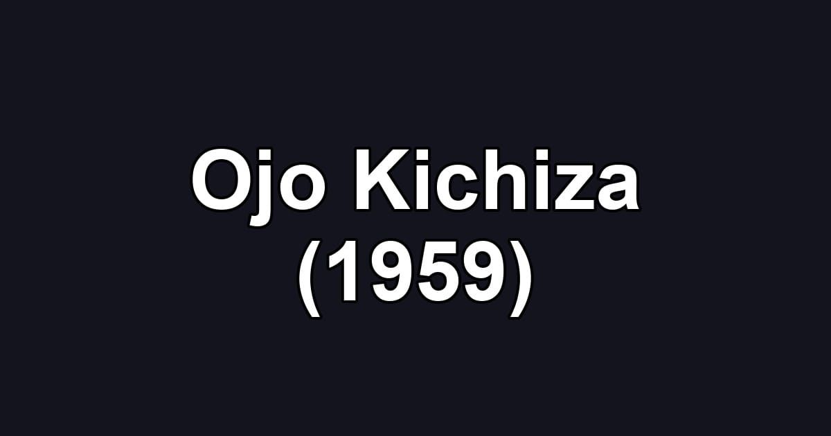Ojo Kichiza (1959)