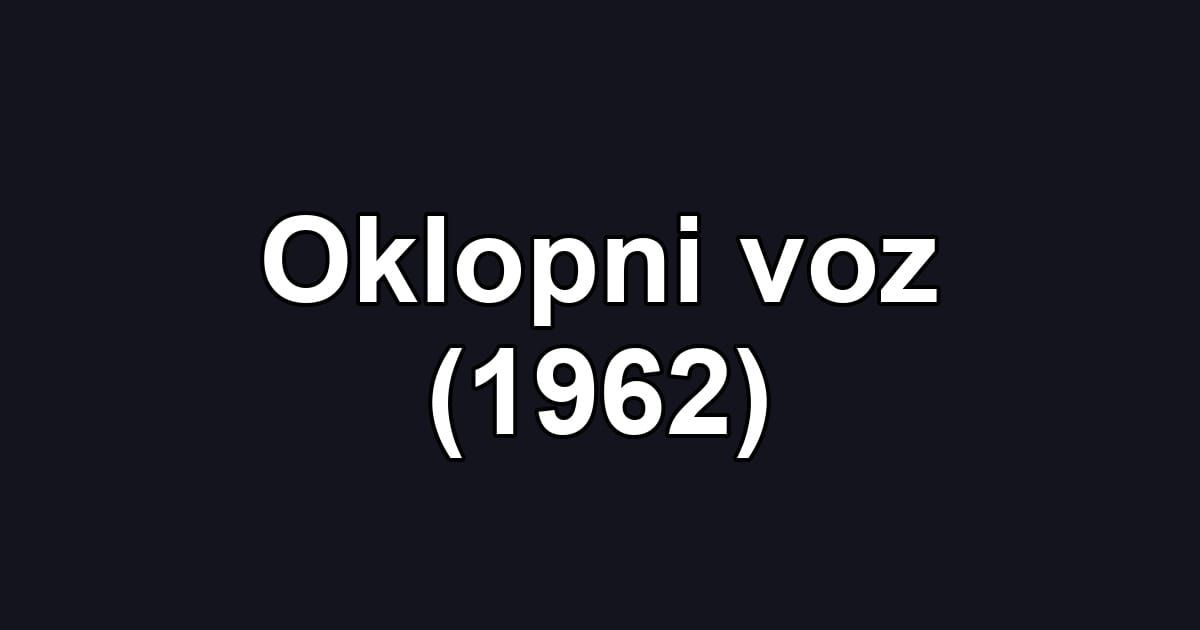 Oklopni voz (1962)
