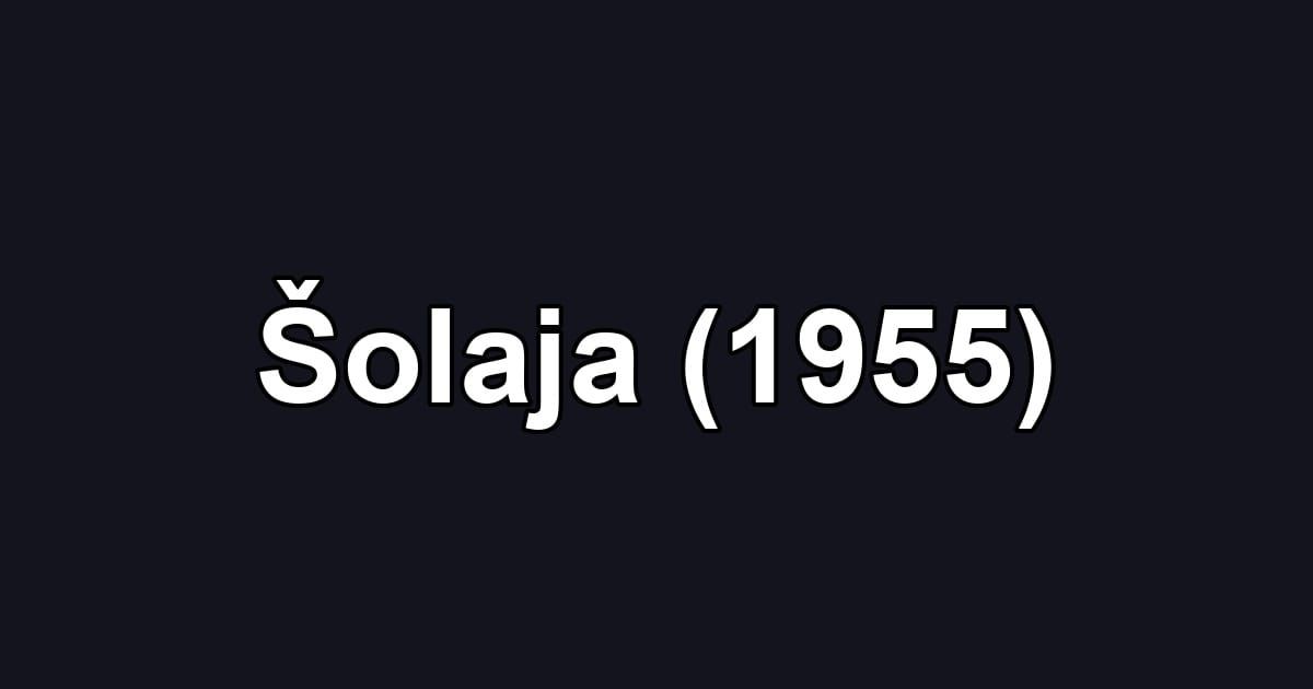 Šolaja (1955)
