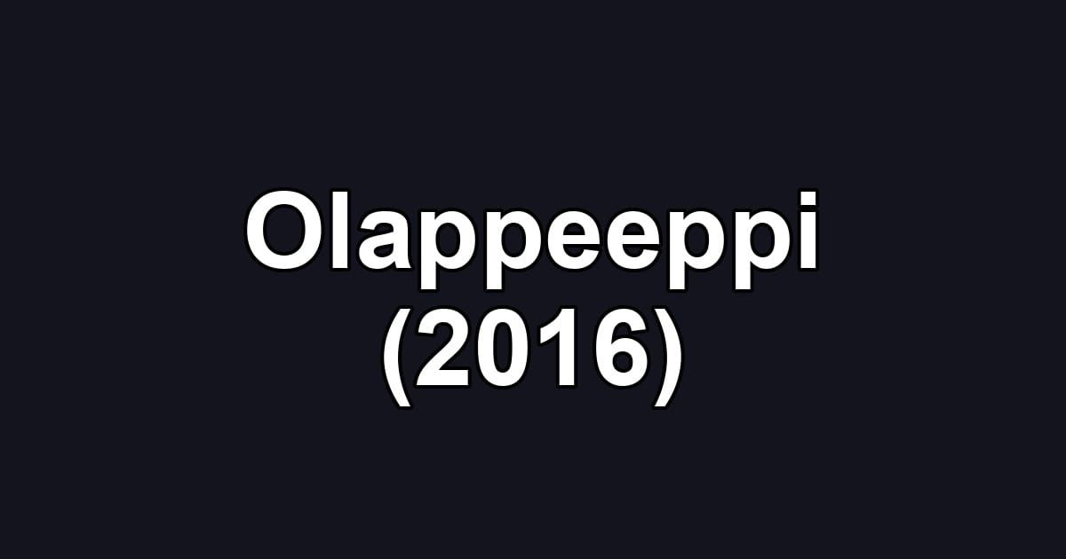 Olappeeppi (2016)