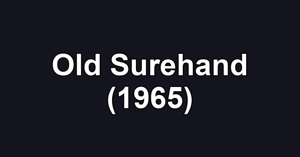 Old Surehand (1965)