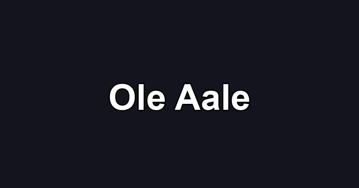 Ole Aale