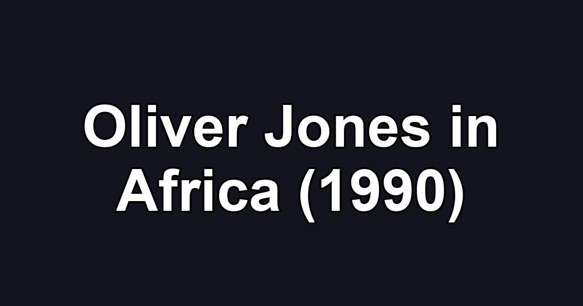 Oliver Jones in Africa (1990)