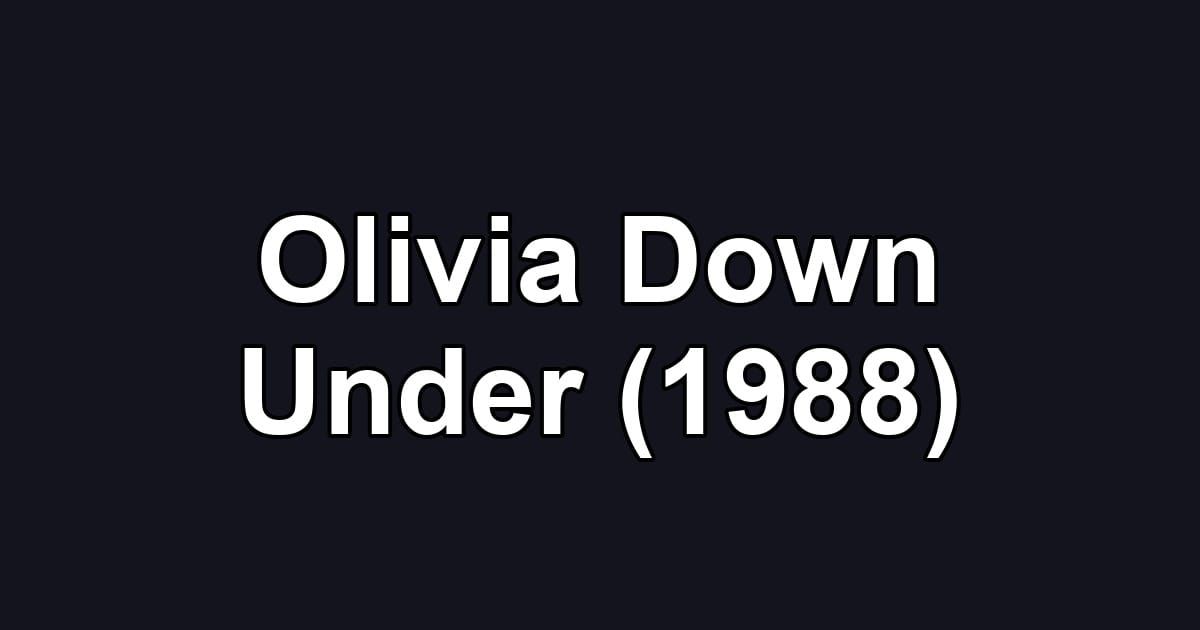 Olivia Down Under (1988)