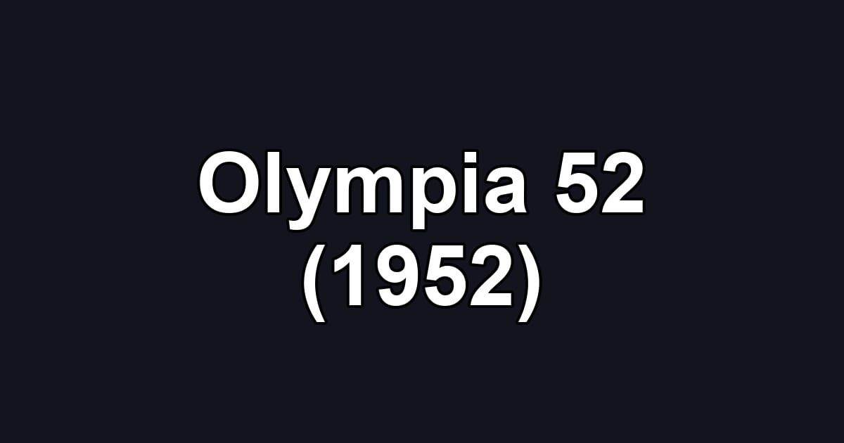 Olympia 52 (1952)