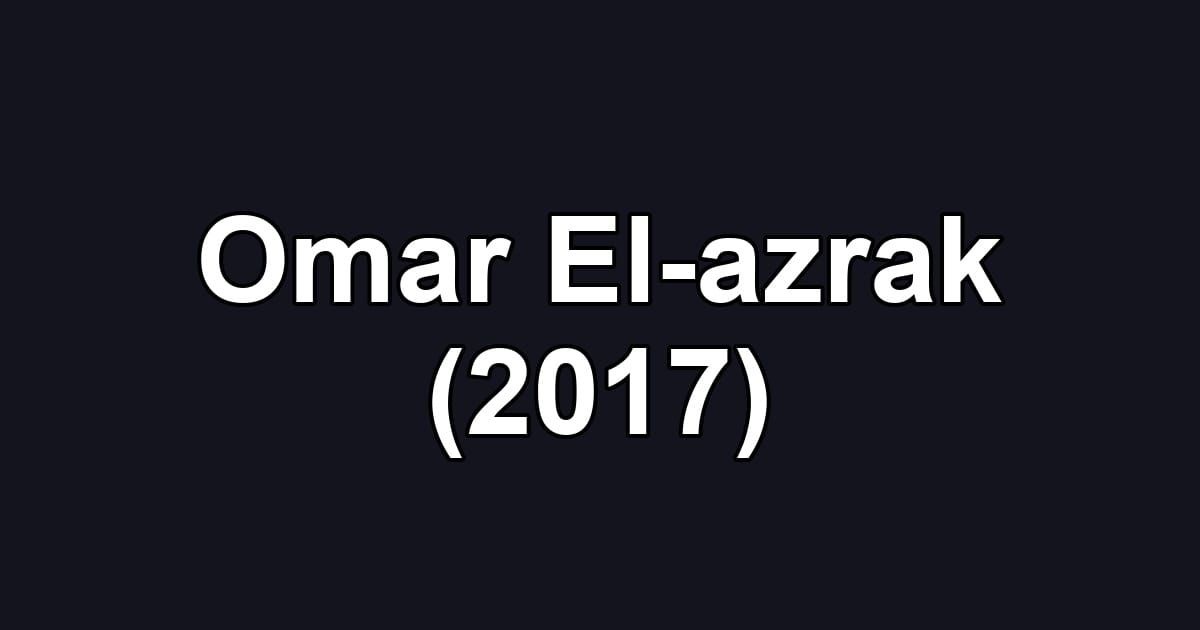 Omar El-azrak (2017)