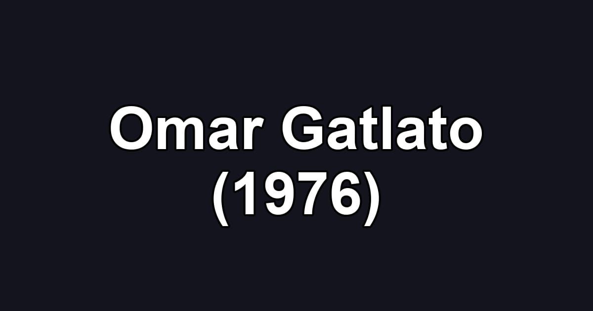 Omar Gatlato (1976)