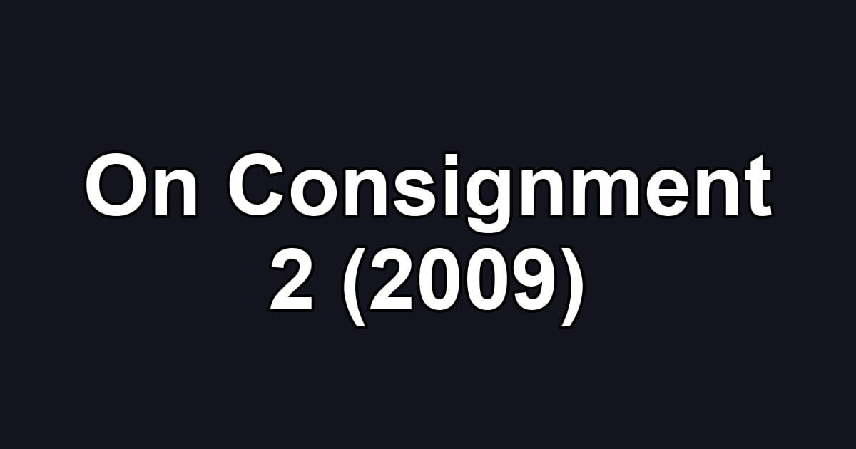 On Consignment 2 (2009)