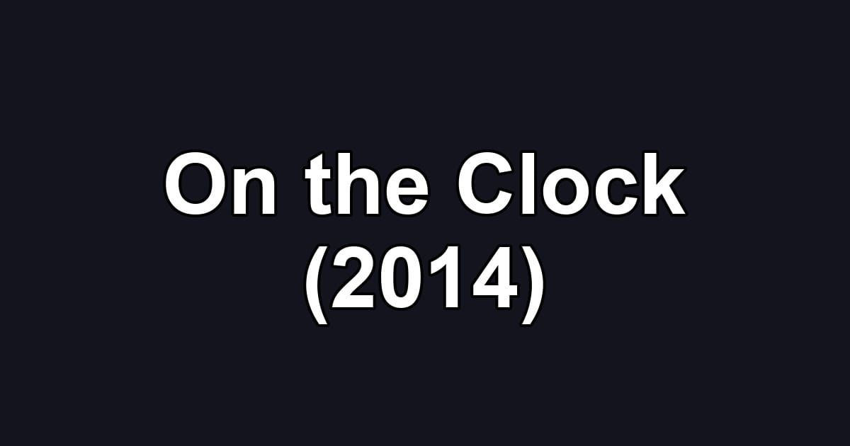 On the Clock (2014)