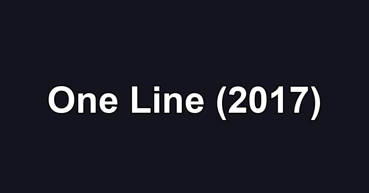 One Line (2017)