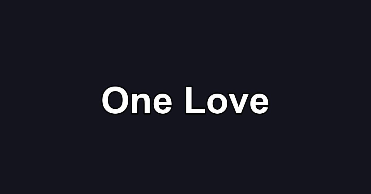 One Love