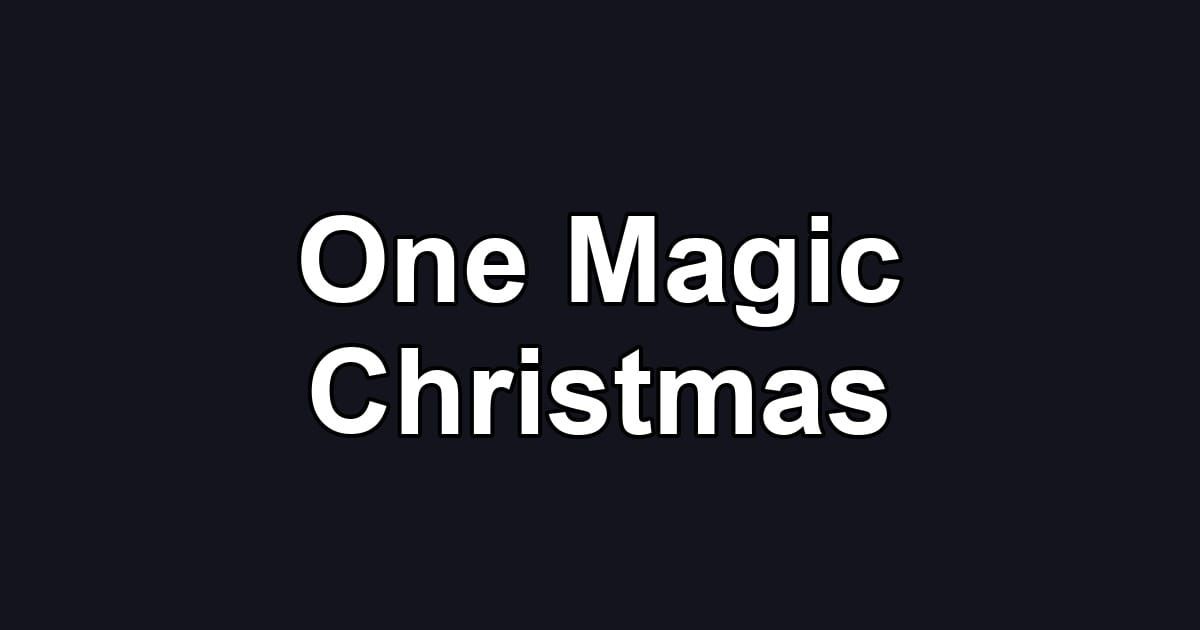 One Magic Christmas