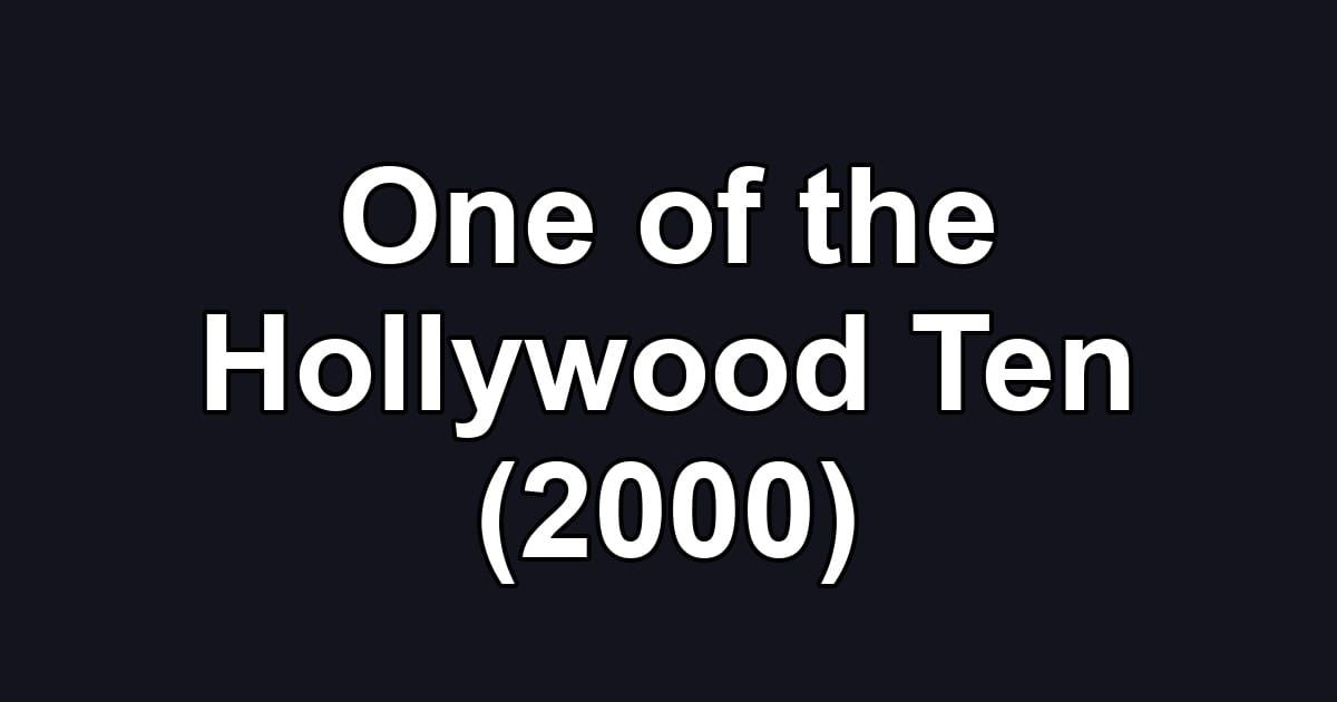 One of the Hollywood Ten (2000)