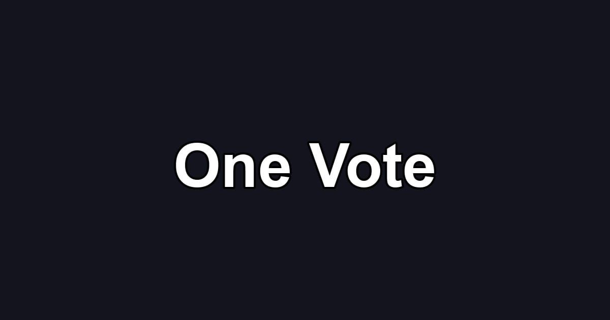 One Vote