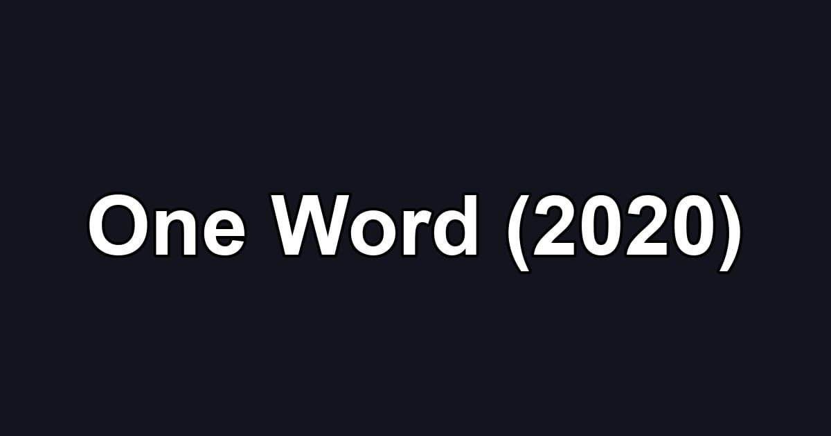 One Word (2020)