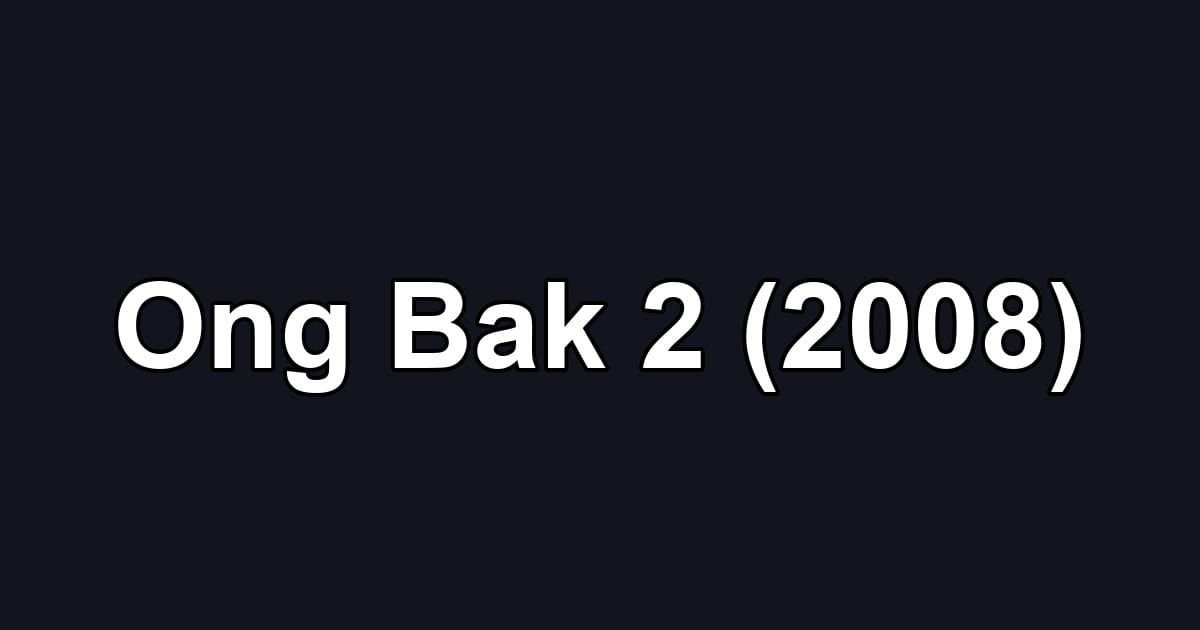 Ong Bak 2 (2008)