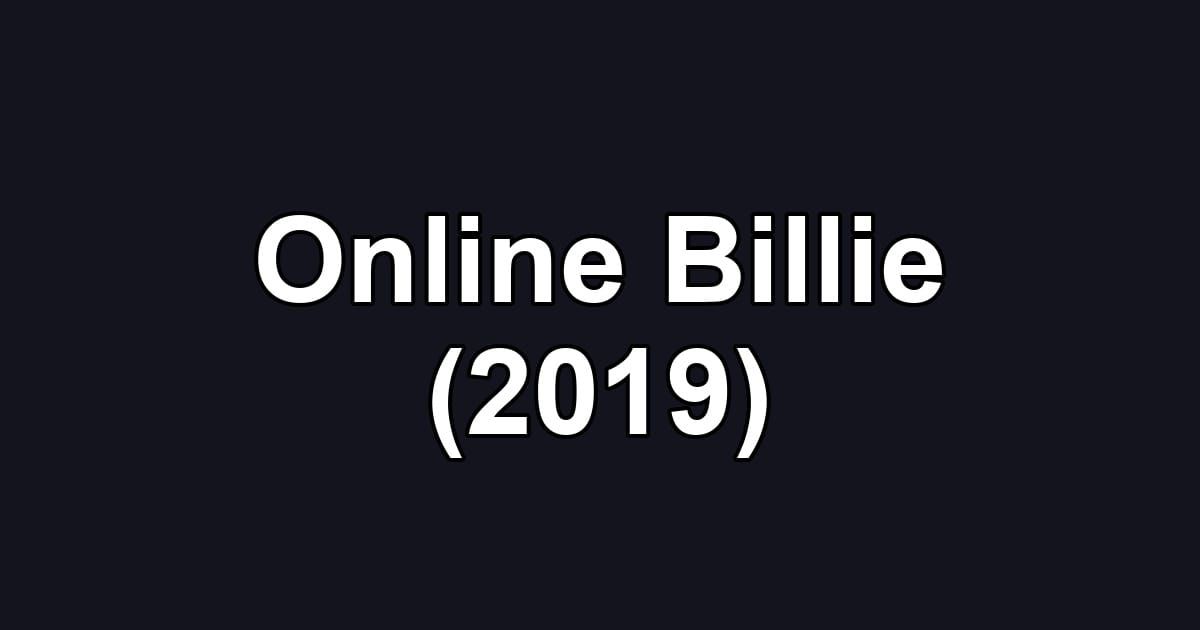 Online Billie (2019)
