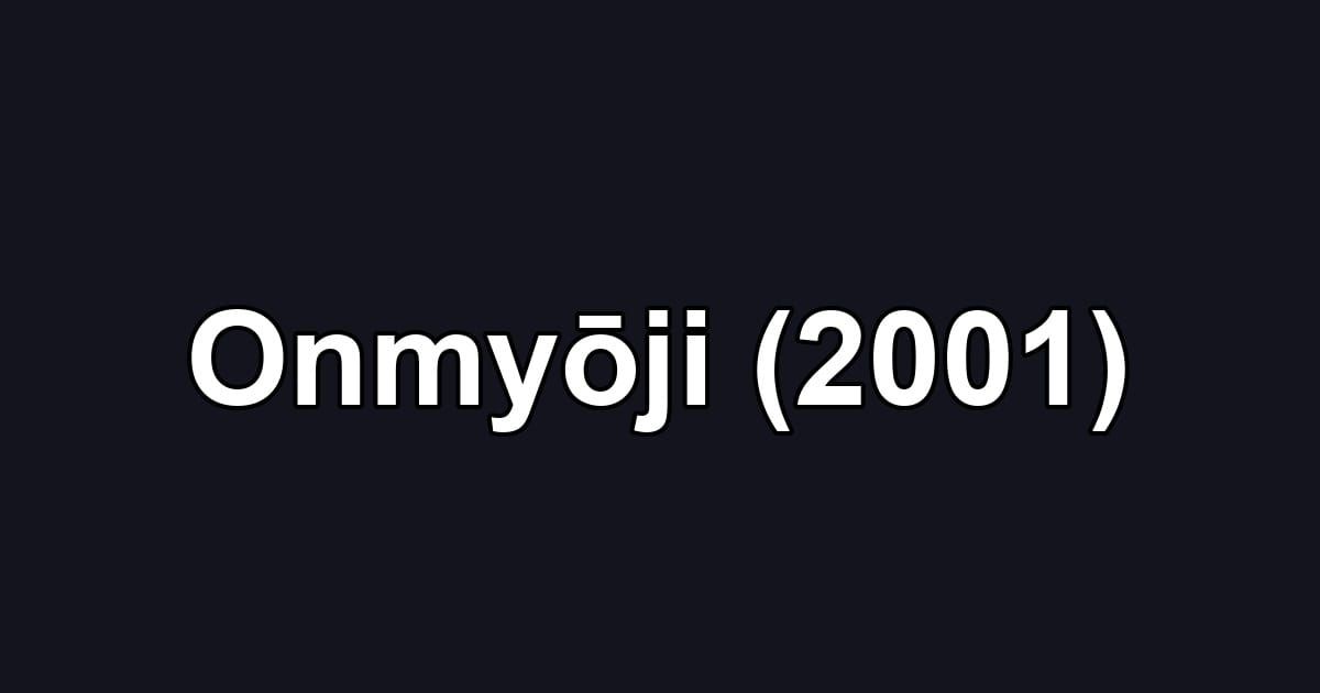 Onmyōji (2001)