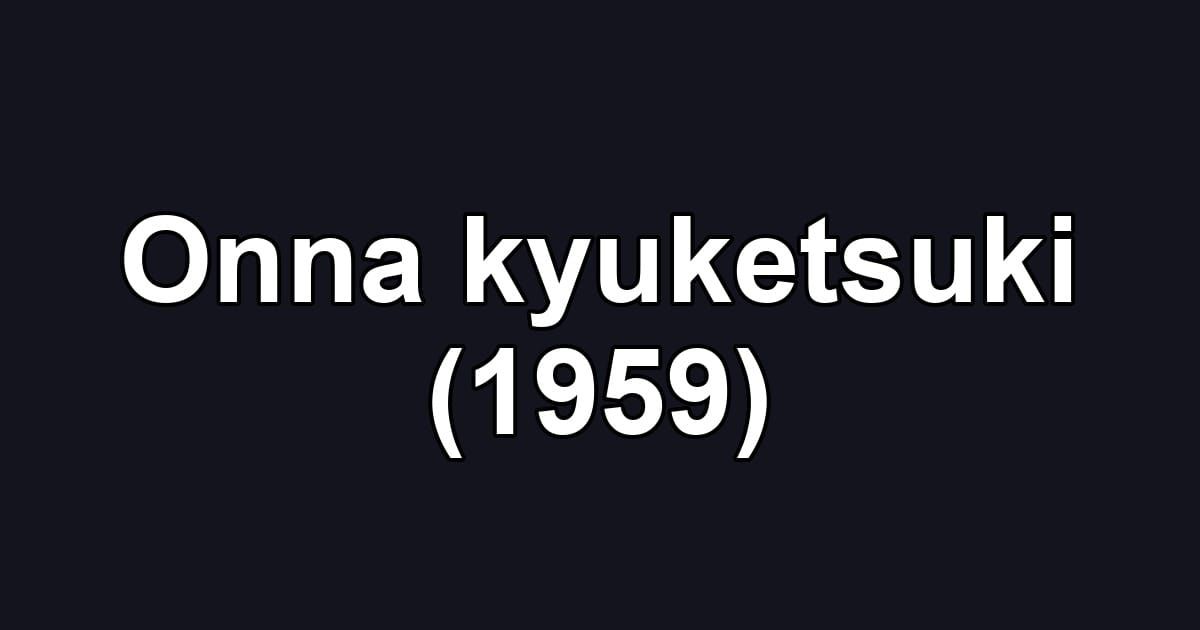 Onna kyuketsuki (1959)