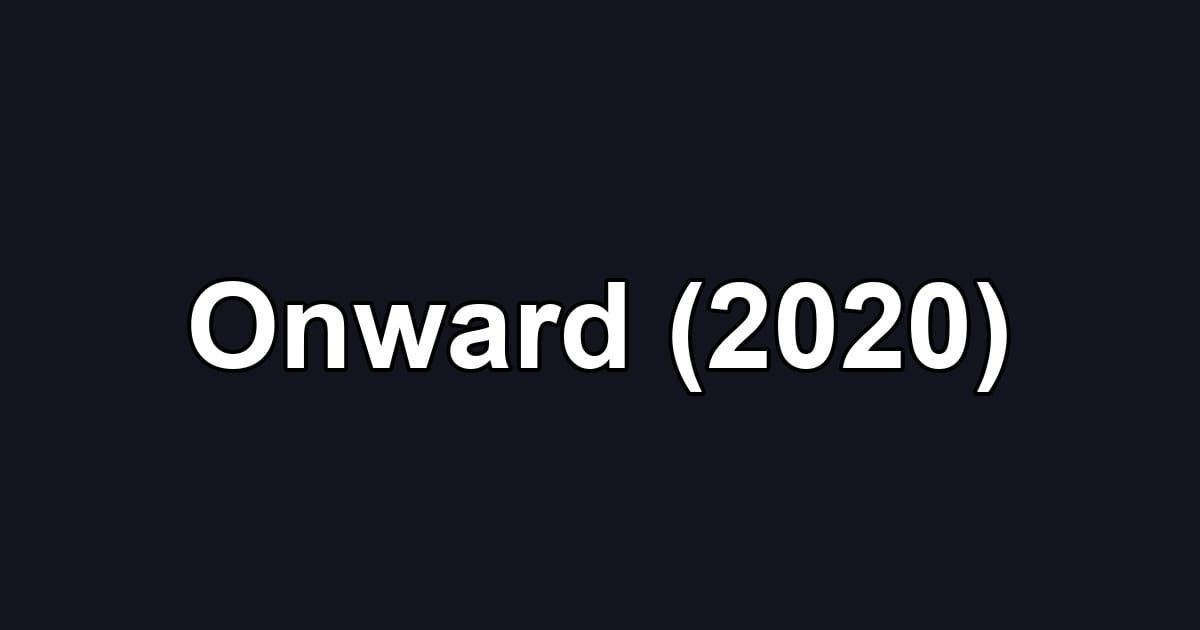 Onward (2020)