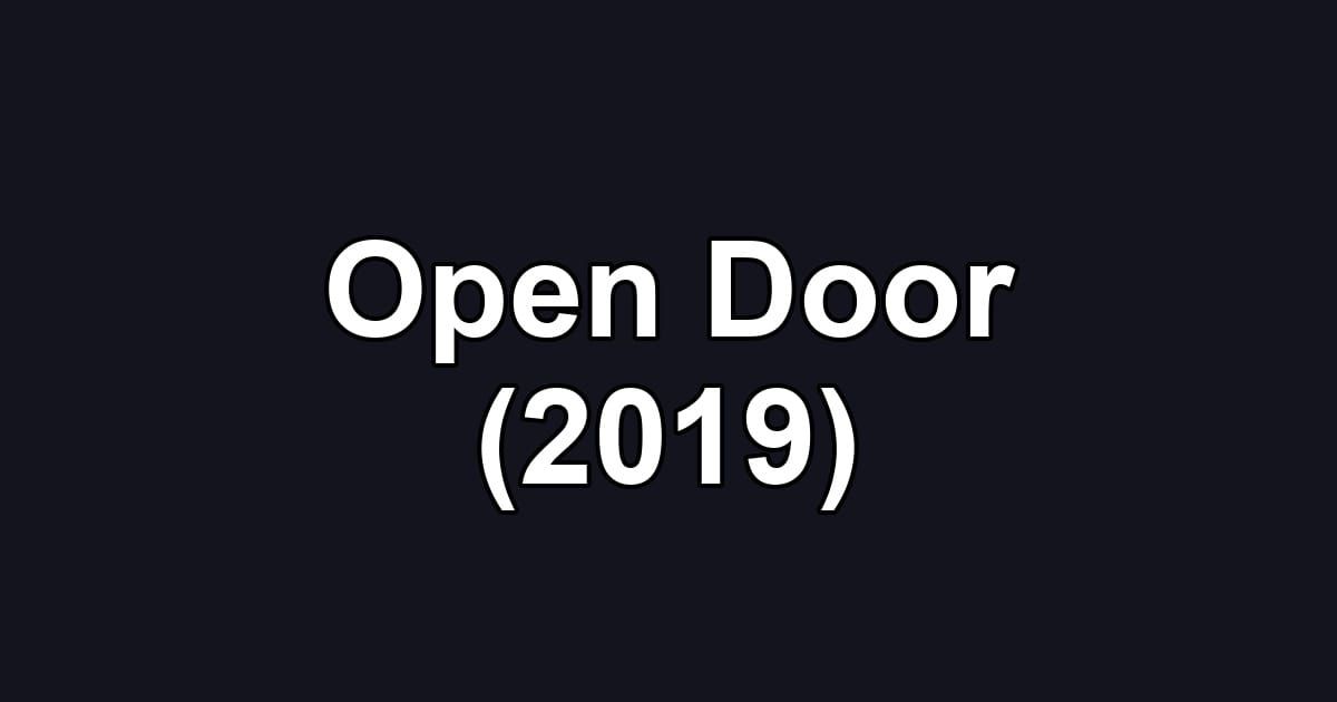 Open Door (2019)