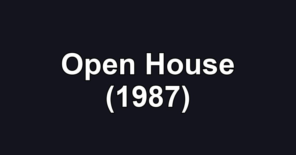 Open House (1987)