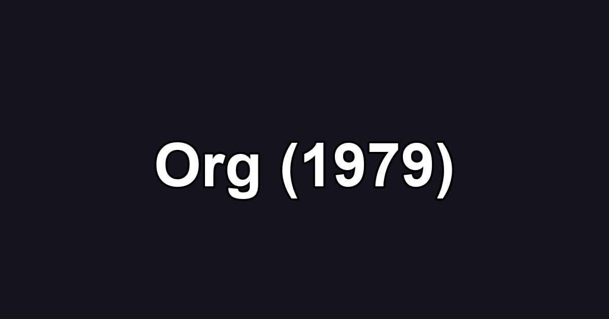 Org (1979)
