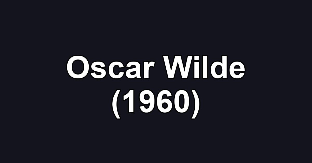 Oscar Wilde (1960)