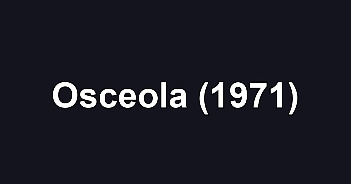 Osceola (1971)