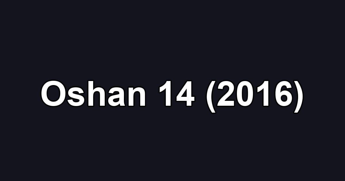 Oshan 14 (2016)