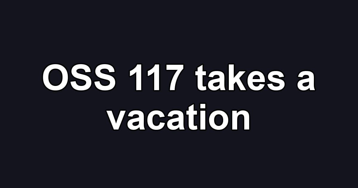 OSS 117 takes a vacation