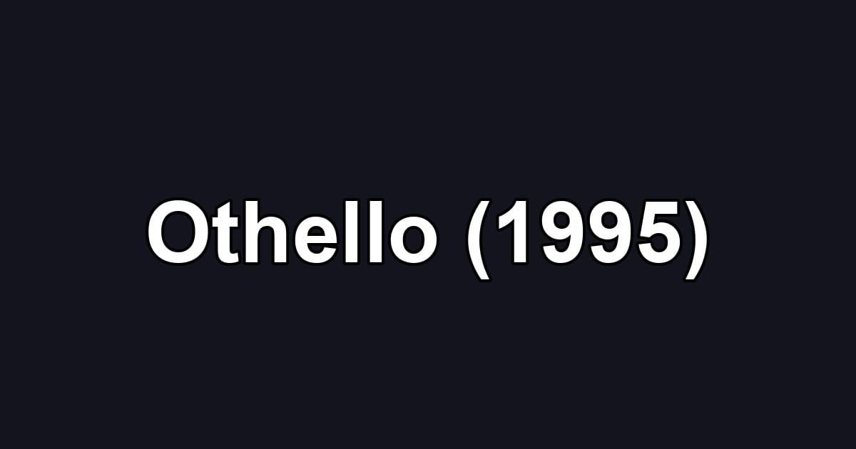 Othello (1995)