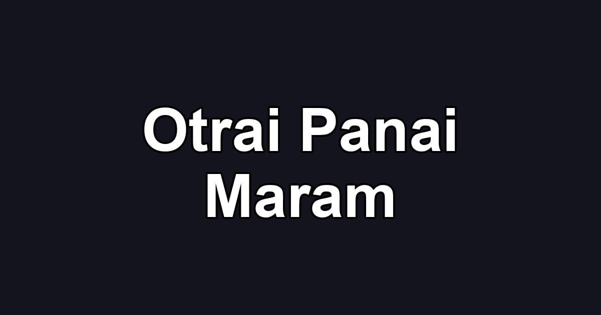 Otrai Panai Maram