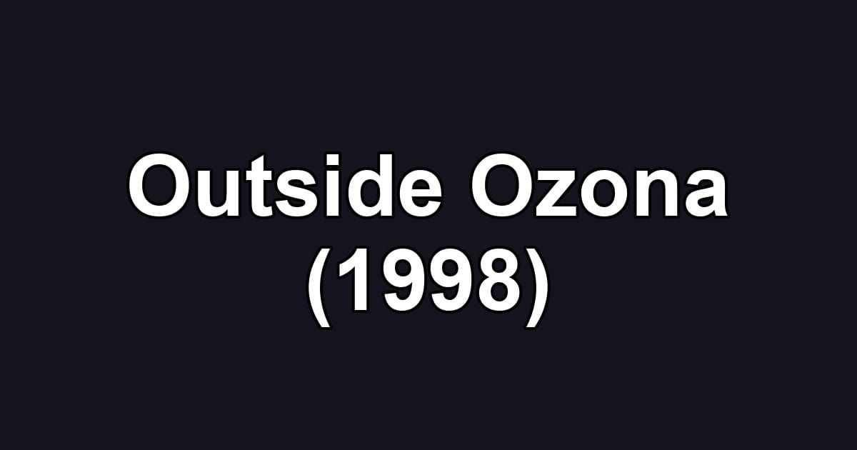 Outside Ozona (1998)