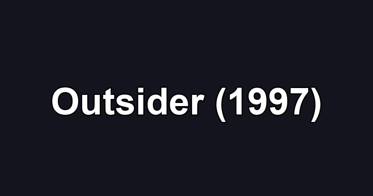 Outsider (1997)