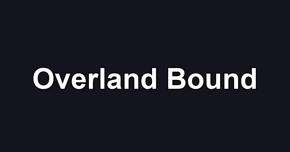 Overland Bound